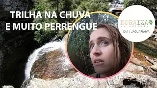 JAGUARIAIVA - PARANÁ -  COMO É FAZER TRILHA NA CHUVA E NA LAMA - Dia 1