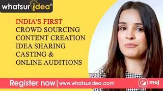 India's First Crowd Sourcing Content Creation, Casting and Online Audition Platform