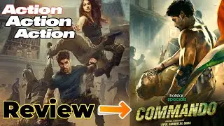 Commando Web Series Review | Commando All Episodes Review | Commando Full Episodes Review | HOTSTAR