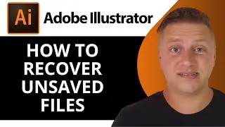 How to Recover Unsaved File in Adobe Illustrator | Adobe Illustrator Tutorial 2025