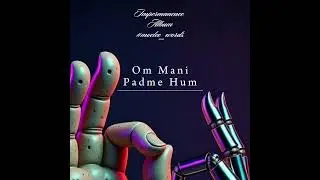 OM MANI PADME HUM | Urban Mantra Meditation Trap | Ambient Hip Hop for the City Soul | #moclee_words