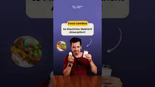 Food Combos to Maximize Nutrient Absorption 😍👌 - myhealthbuddy