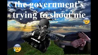 hallowed - the governments trying to shoot me