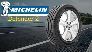 Michelin Defender 2 Review In 2024