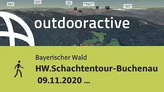 Wanderung im Bayerischen Wald: HW.Woidwanderung, Schachtentour-Buchenau  09.11.2020 10:04:52