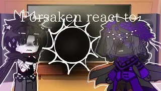 Forsaken react to Two time and Azure [forsaken] (short) check the descripcion