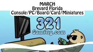 Brevard Florida Gaming - 321 Gaming News March 2020
