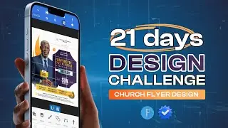 How To Create Church Flyer Design in Pixellab: A Step-by-Step Tutorial | 21 Days Design Challenge