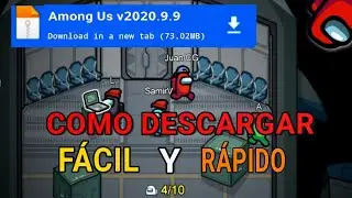 COMO DESCARGAR UNA VERSI&Oacute;N ANTIGUA DE AMONG US