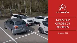 Nowy SUV Citroën C5 Aircross: kamera 360