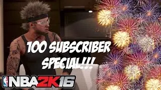NBA 2K16 HOOP MIXTAPE | JUNE EDITION | 100+ SUB SPECIAL
