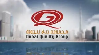 Dubai Quality Group - Highlights of 2016 & the way forward in 2017