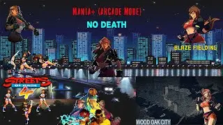 Streets of Rage 4 / NO DEATH; MANIA+ (ARCADE MODE) / PC (Guard Crush Games, LizardCube; 2020-2021)