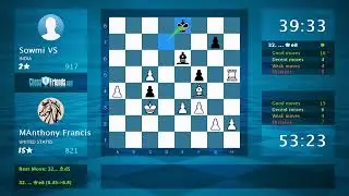 Chess Game Analysis: MAnthony Francis - Sowmi VS, 1-0 (By ChessFriends.com)