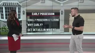 Homewi$e: What to know about early possession