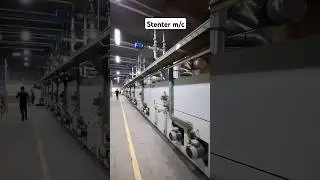 Stenter Machine, textile finishing process, Stentering স্টেনটার মেশিন Textile production machineries