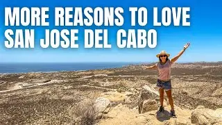 Hiking Adventures and AMAZING Shrimp Tacos in San Jose del Cabo