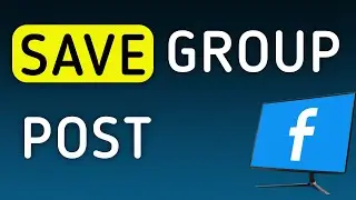 How To Save A Group Post On Facebook On PC (New Update)