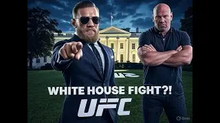 Conor McGregor Wants White House UFC Fight?! Chaos, Rumors & Dana White&rsquo;s Response
