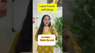 family members 🇨🇵✨#french #frenchlanguage #viralshorts #youtube #ytshorts #youtubeshorts