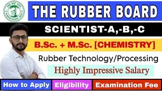 Rubber Board Recruitment 2025 🔬 Scientist Posts | BSc & MSc Chemistry Physics Biology Eligible #job
