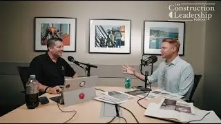 The Construction Leadership Podcast: Paul Levin of Sundt - Stopping the S*** That Can Kill You