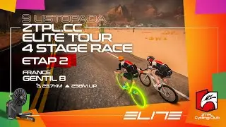 Gentil 8 (23,7 km / 238 m up) | ZTPL.CC 4 Stage ELITE Tour Season Opener - Stage 2 | LIVE