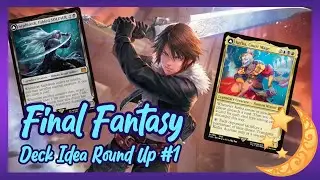 Final Fantasy Commander Deck Ideas - Round 1