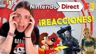MI REACCIÓN al NINTENDO DIRECT E3 2019 ¡ZELDA BOTW 2,THE WITCHER 3, BANJO-KAZOOIE, SPYRO y +! #E3BtG