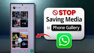 How To Stop WhatsApp Saving Photos To Gallery - 2025