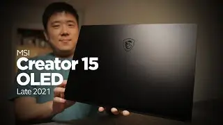 MSI Creator 15 OLED (Late 2021) Unboxing - Laptop for Architects and Professionals?