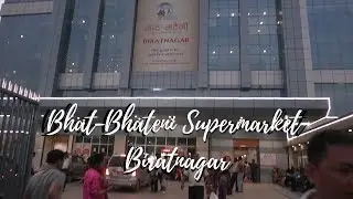Bhat-Bhateni Supermarket and Departmental Store Biratnagar