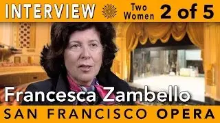 Two Women Interview - Francesca Zambello 2015 Part 2