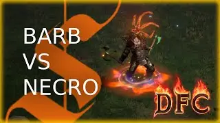 D2R PvP #21 (DFC Night - Barb vs Necro Ft. MrLlamaSC)