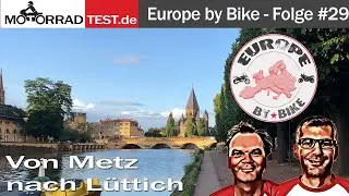 Europe by Bike | Folge #29 | Von Metz nach Lüttich