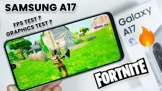 Samsung A17: Тест игры Fortnite + Тест графики и FPS 🔥