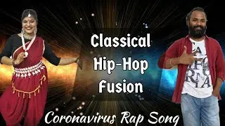 Dhanakk | Ella Jae - Coronavirus song | Fusion Dance | Odissi & Hip-hop