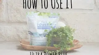 How To Use It--Ultra Power Plus