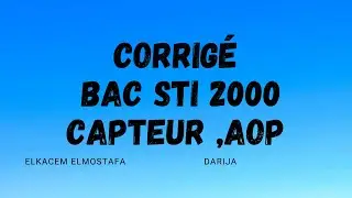 exercice capteurs , amplificateur opérationnel (Corrigé BAC 2000)