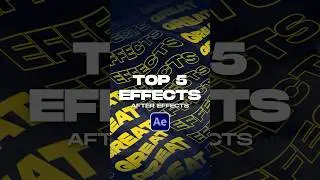 5 лучших эффектов в After Effects #урок