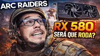 ARC RAIDERS na RX 580  | Ser&aacute; que RODA bem? Gameplay PC Fraco PT-BR