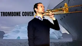 Celine Dion - My Heart Will Go On - Trombone Cover