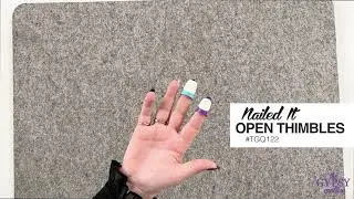 Nailed It Open Thimble Set
