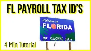 How to Apply for Florida Payroll Tax ID Numbers