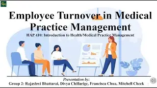 HAP 410 Group 2 Employee Turnover