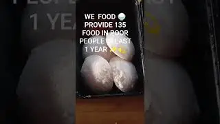 WE PROVIDE 135 FOOD 🍚 IN  POOR PEOPLE IN LAST 1 YEAR ✨💫✨ #shortsvideo