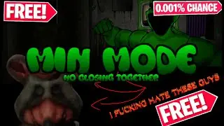 Min mode No Closing Together (first list max mode, jump from FNaC: R null night)