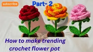 Trending Rose Flower Pot 🌹 Part-2