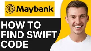 HOW TO FIND MAYBANK SWIFT CODE (2026)