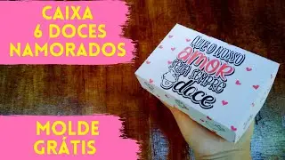 COMO FAZER CAIXINHA DE DOCES NAMORADOS